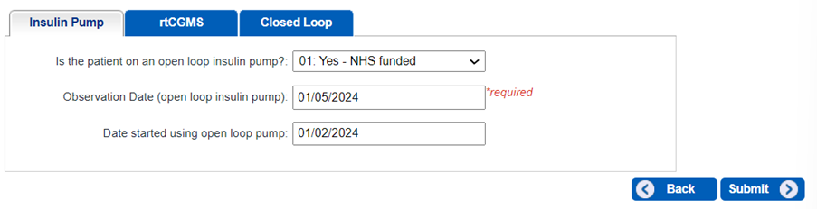 On the Insulin Pump section, select from the drop down box whether the patient is using an Insulin Pump. If Yes is selected, complete the Observation Date and the ‘Year started using pump’. If the ‘Year started using pump’ is unknown, enter value ‘1910’.