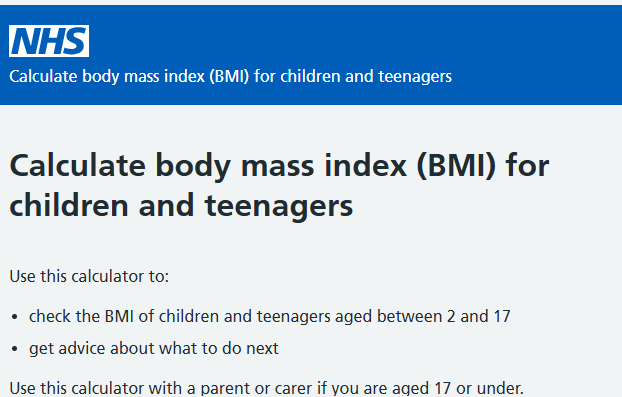 Check a child or teenager’s BMI to find out if they’re a healthy weight for their height, age, and sex. This calculator is for people aged between 2 to 17 years old.