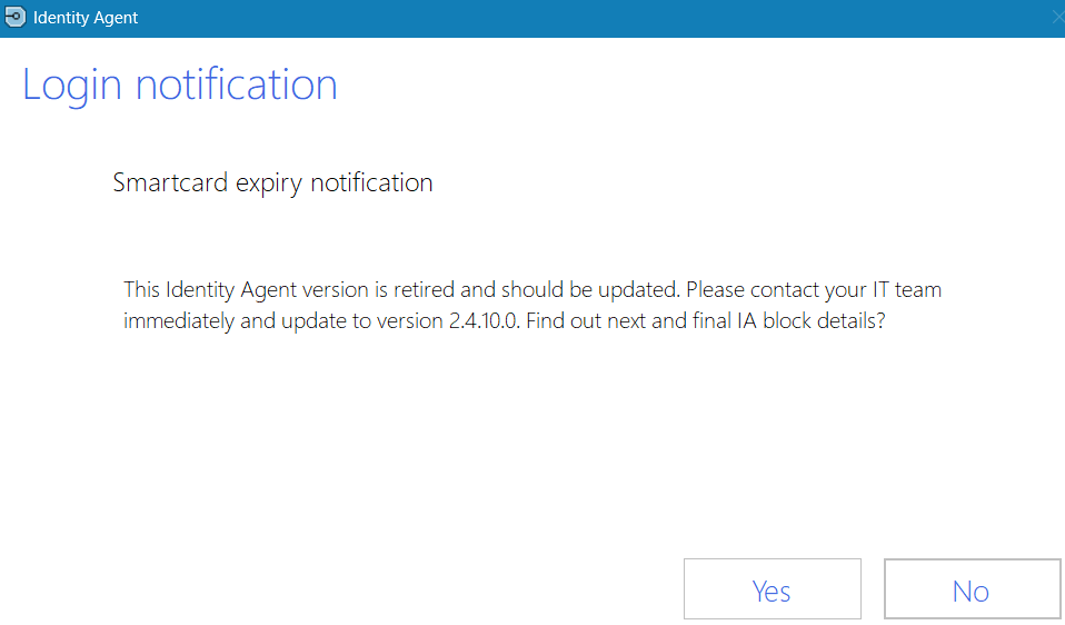 Identity Agent smartcard expiry notification warning message