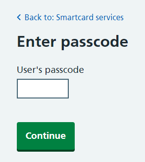 Care Identity Management enter passcode