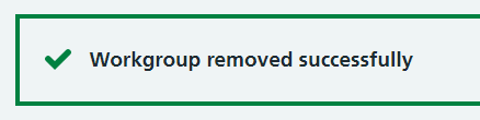CIM workgroup removed successfully message