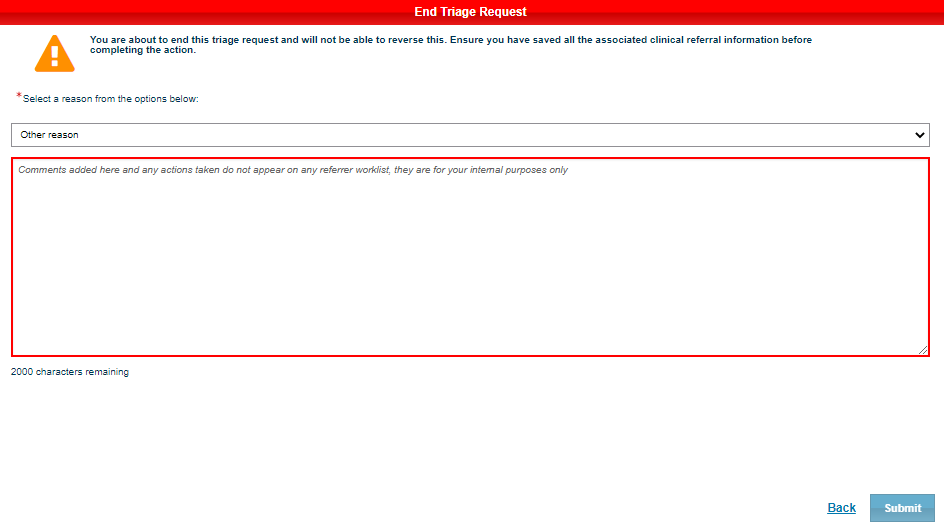 Image displays the end triage request popup window