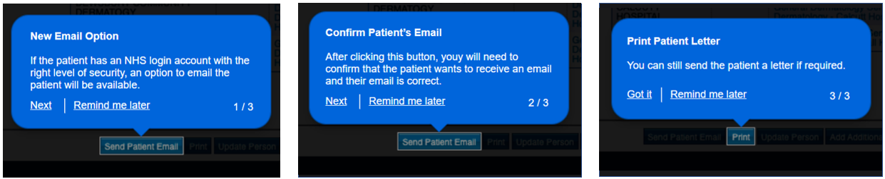 Example notifications within the e-Referral Service support notification feature - examples show the 'Got it' and 'remind me later' options