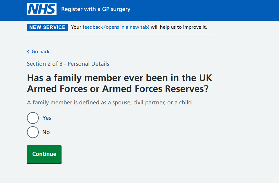 A screenshot of the dependent question in the service. The question asks 'Has a family member ever been in the UK Armed Forces or Armed Forces Reserves?'