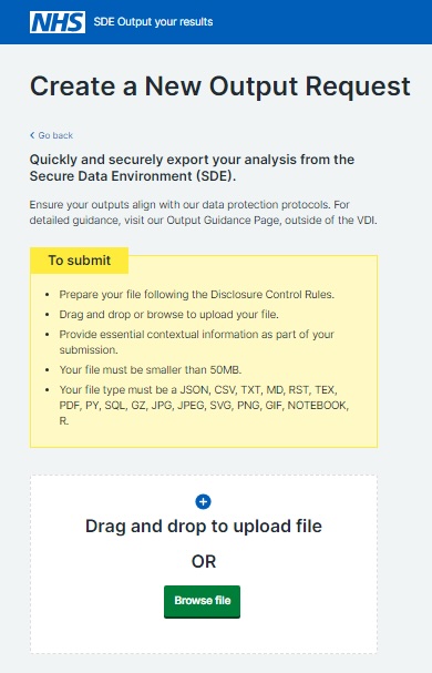Secure Data Environment Output your results service - screenshot showing the criteria to meet when creating a new output request