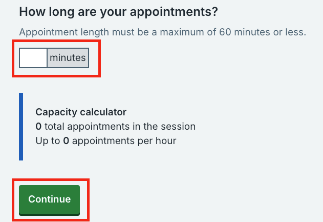 Enter appointment length and capacity calculator screen