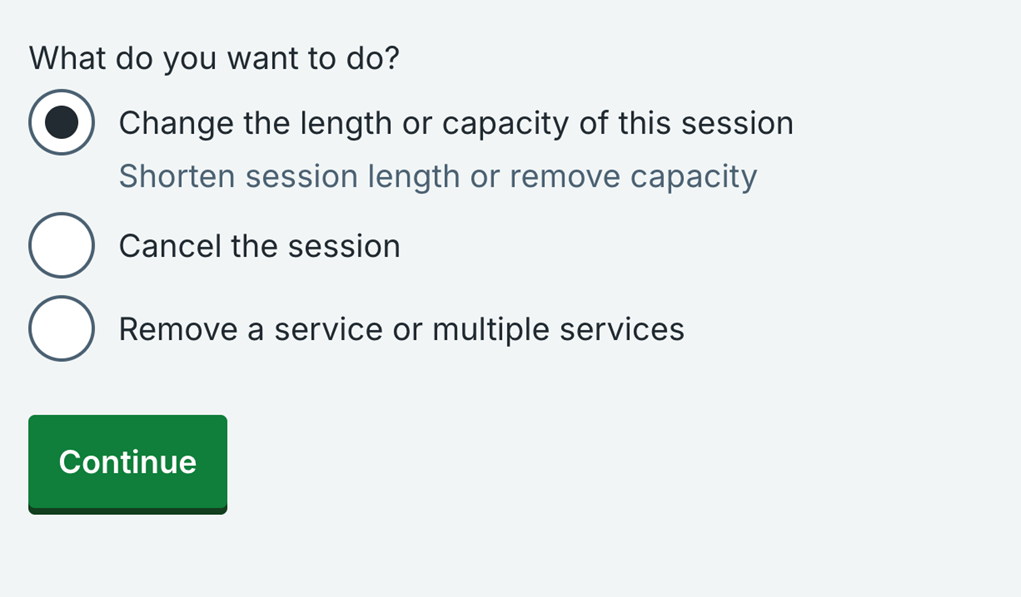 What do you want to do - change length or capacity of this session